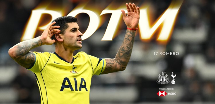 Cristian Romero your Player of the Match against Newcastle United - Tottenham Hotspur